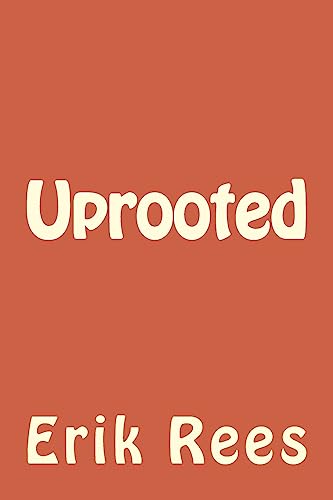 Stock image for Uprooted for sale by THE SAINT BOOKSTORE