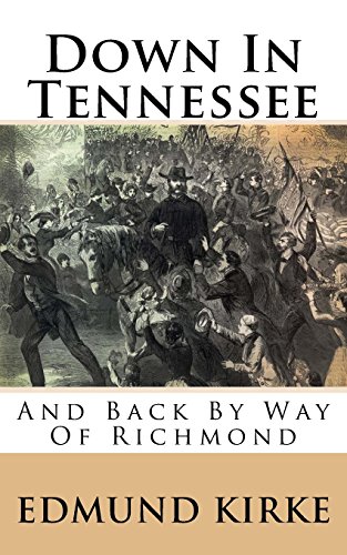 Stock image for Down In Tennessee: And Back By Way Of Richmond for sale by Revaluation Books