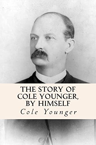 Stock image for The Story of Cole Younger, by Himself for sale by Save With Sam