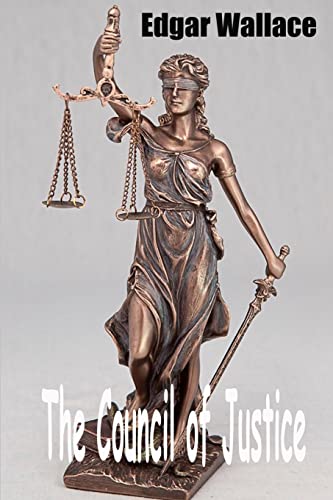 9781515218517: The Council of Justice