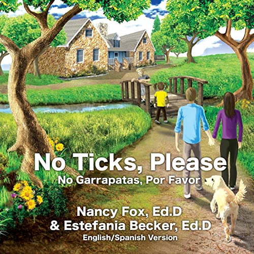 Stock image for No Ticks, Please No Garrapatas, Por Favor for sale by ThriftBooks-Dallas