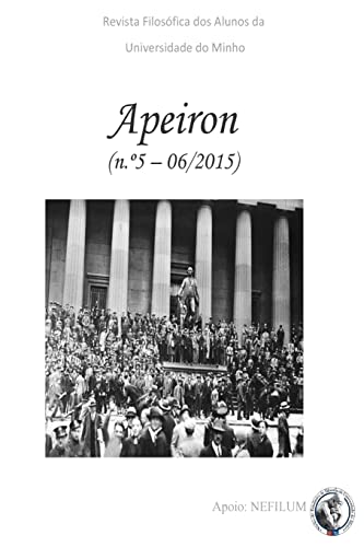 9781515231585: APEIRON - Revista Filosfica dos Alunos da Universidade do Minho: N 5 - Filosofia Poltica e Direito (Portuguese Edition)