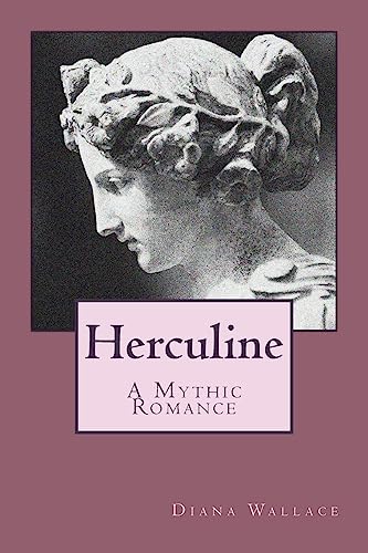 Beispielbild fr Herculine: A Mythic Romance zum Verkauf von THE SAINT BOOKSTORE