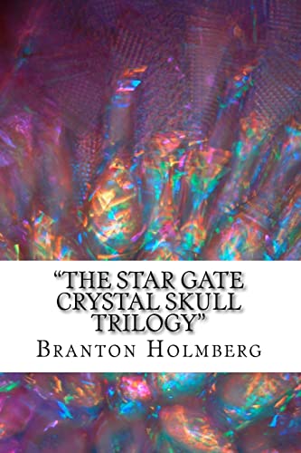 Stock image for The Star Gate Crystal Skull Adventures?: A Trilogy (Sam 'n Me(TM) Adventure Books) for sale by BOOK'EM, LLC