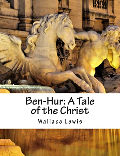 Stock image for Ben-Hur: A Tale of the Christ for sale by Lucky's Textbooks