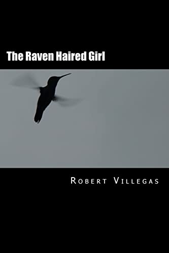 Beispielbild fr The Raven Haired Girl 6 Villegas Creative zum Verkauf von PBShop.store US