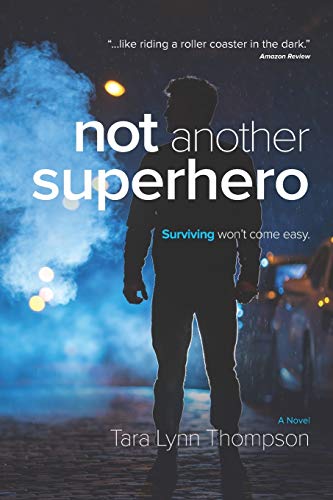 Imagen de archivo de Not Another Superhero (The Another Series) a la venta por Patrico Books