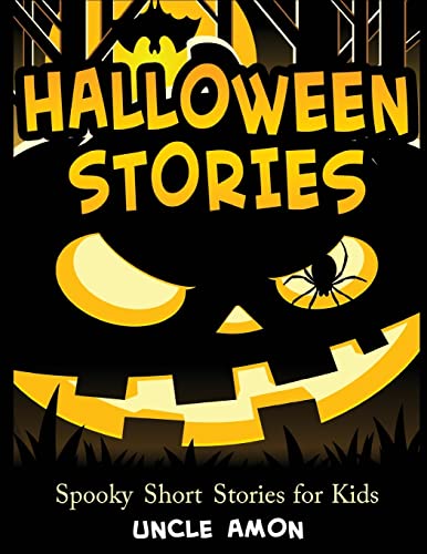 Imagen de archivo de Halloween Stories: Spooky Short Stories for Kids, Halloween Jokes, and Coloring Book! (Halloween Short Stories for Kids) a la venta por SecondSale