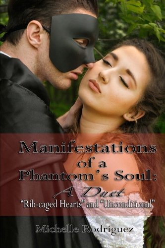 Stock image for Manifestations of a Phantom's Soul: A Duet for sale by Revaluation Books