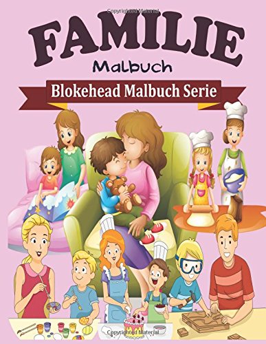 9781515275275: Familie Malbuch (Blokehead Malbuch Serie)