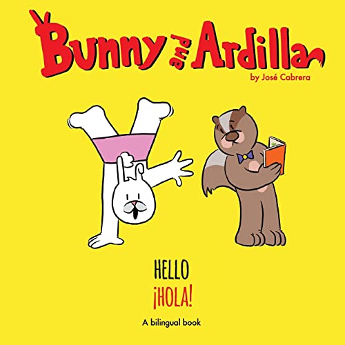 Stock image for Bunny and Ardilla for sale by Lucky's Textbooks