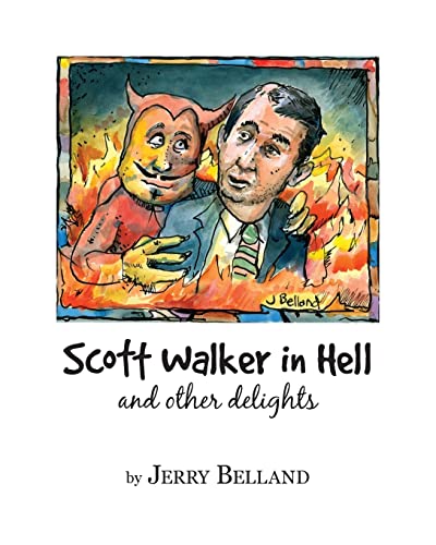 9781515281863: "Scott Walker in Hell and Other Delights"