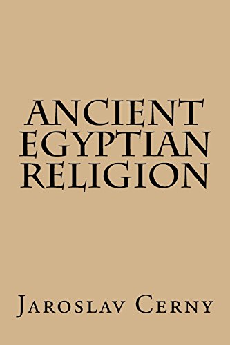 Stock image for Ancient Egyptian Religion for sale by Sunny Day Books