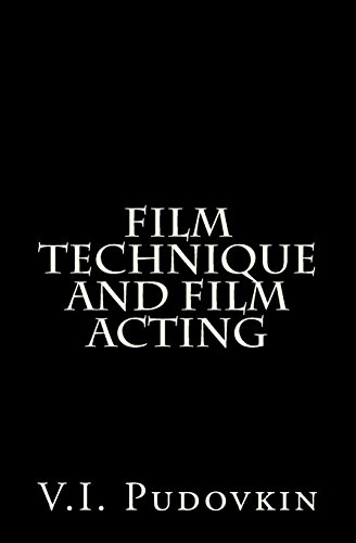 Beispielbild fr Film Technique And Film Acting zum Verkauf von HPB-Diamond