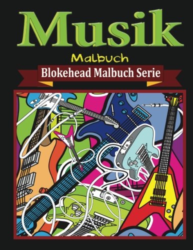 Beispielbild fr Musik Malbuch (Blokehead Malbuch Serie) zum Verkauf von Buchpark