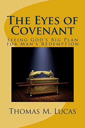 9781515300366: The Eyes of Covenant: Seeing God's Big Plan of Redemption