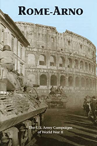 9781515302889: Rome-Arno: The U.S. Army Campaigns of World War II
