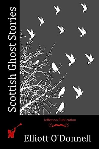 9781515311270: Scottish Ghost Stories