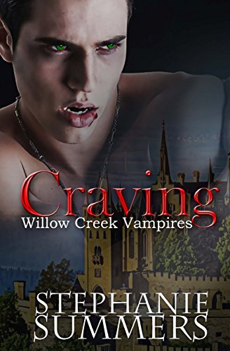 9781515313823: Craving (The Willow Creek Vampires Series)