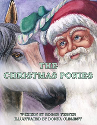 Stock image for The Christmas Ponies [Soft Cover ] for sale by booksXpress