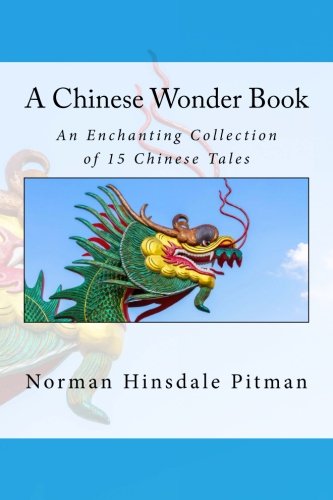 Stock image for A Chinese Wonder Book for sale by Revaluation Books