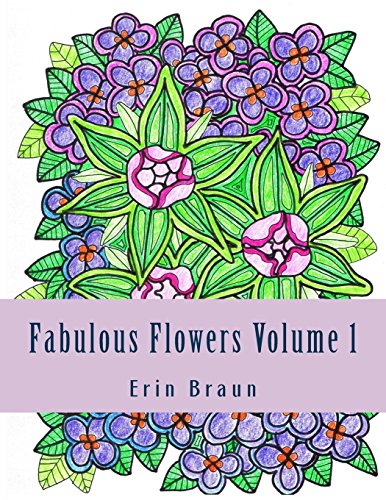 Beispielbild fr Fabulous Flowers: Welcome to My Garden zum Verkauf von Revaluation Books