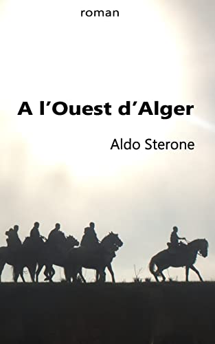 9781515338499: A l'Ouest d'Alger
