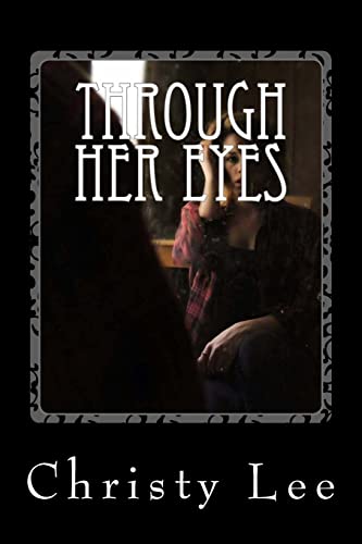 Stock image for Through Her Eyes for sale by THE SAINT BOOKSTORE