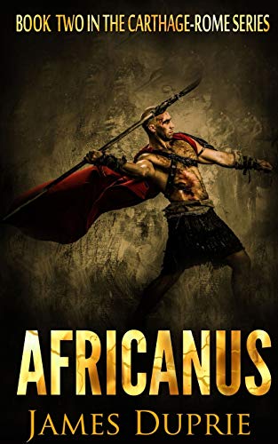 9781515350484: Africanus: Book two of the Carthage - Rome Series: Volume 2