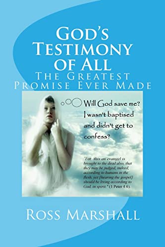 Stock image for God's Testimony of All: A Study in Universal Salvation for sale by THE SAINT BOOKSTORE