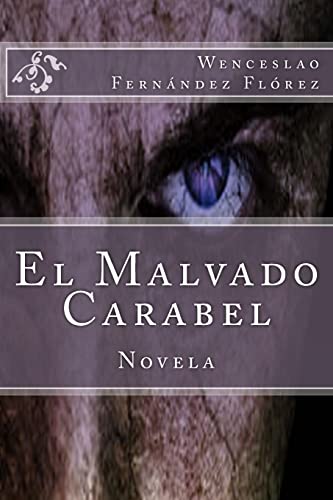 9781515356158: El Malvado Carabel