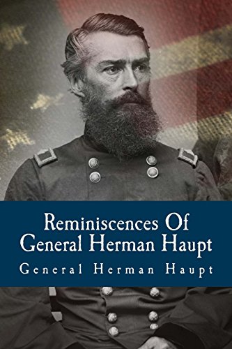 9781515363729: Reminiscences Of General Herman Haupt