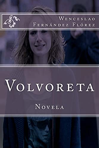 Stock image for Volvoreta (Spanish Edition) for sale by Lucky's Textbooks