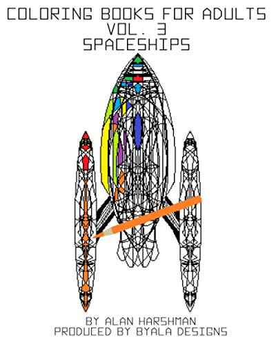 9781515370000: Coloring Books for Adults Vol. 3 Spaceships