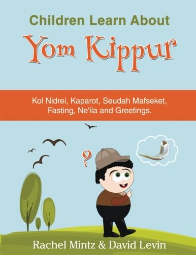 Stock image for Yom Kippur - For Children: Learning About Yom Kippur in a Fun Way for sale by Revaluation Books