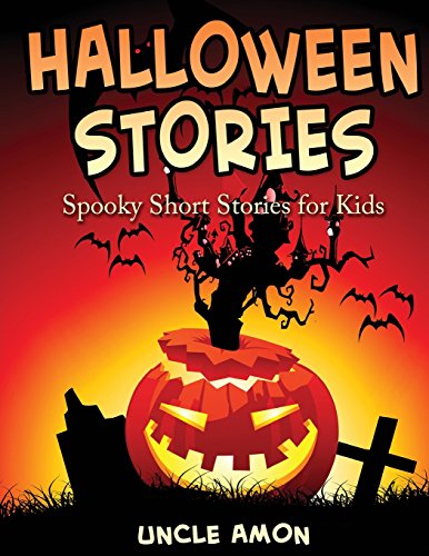 Beispielbild fr Halloween Stories: Spooky Short Stories for Kids zum Verkauf von ThriftBooks-Atlanta