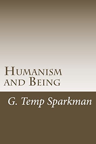 Stock image for Humanism and Being for sale by THE SAINT BOOKSTORE