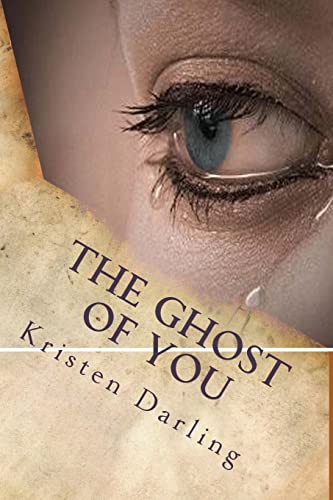 9781515378501: The Ghost of You