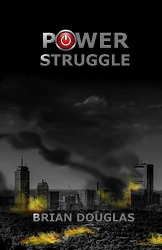 Imagen de archivo de Power Struggle (The Power Struggle Series) (Volume 1) a la venta por Ezekial Books, LLC