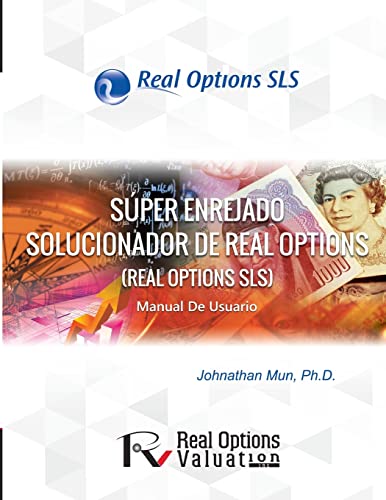 Imagen de archivo de Super Enrejado Solucionador de Real Options: Manual de Usuario a la venta por THE SAINT BOOKSTORE