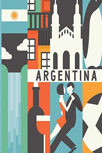 Imagen de archivo de Argentina Travel Journal Wanderlust a la venta por TextbookRush