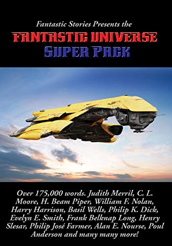 Beispielbild fr Fantastic Stories Presents the Fantastic Universe Super Pack (Positronic Super Pack) zum Verkauf von Books Unplugged