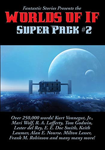 Stock image for Fantastic Stories Presents the Worlds of If Super Pack #2 (Positronic Super Pack) for sale by Lucky's Textbooks