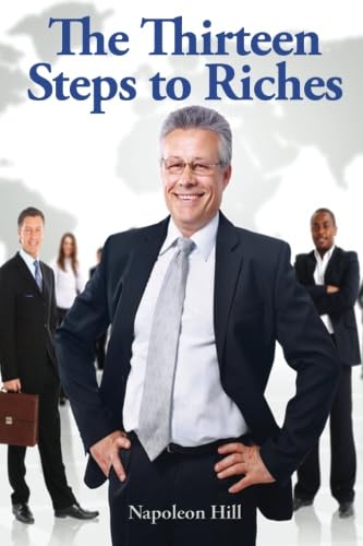 Stock image for The Thirteen Steps to Riches for sale by Books Unplugged
