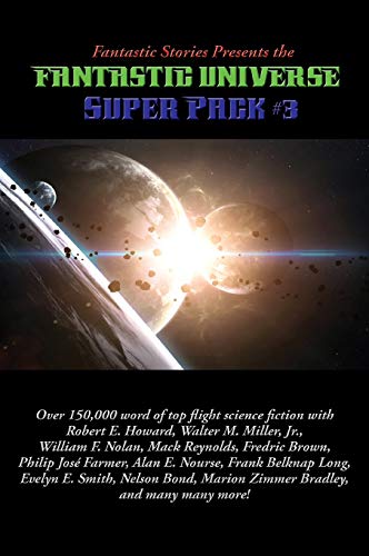 9781515420927: Fantastic Stories Presents the Fantastic Universe Super Pack #3 (Positronic Super Pack)