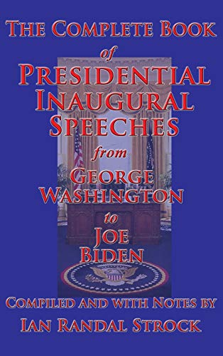 Stock image for The Complete Book of Presidential Inaugural Speeches for sale by Book Deals