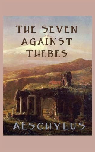 9781515425847: The Seven Against Thebes