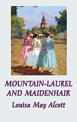 9781515426011: Mountain-Laurel and Maidenhair