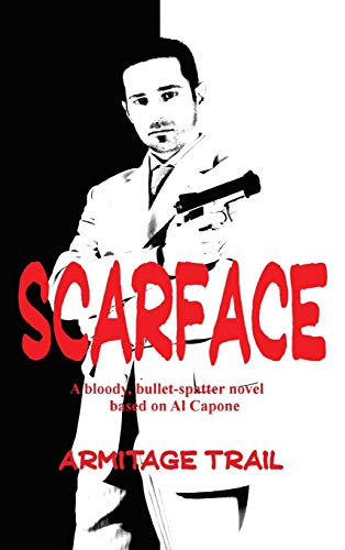 Beispielbild fr Scarface zum Verkauf von GF Books, Inc.