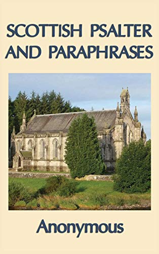 9781515427155: Scottish Psalter and Paraphrases